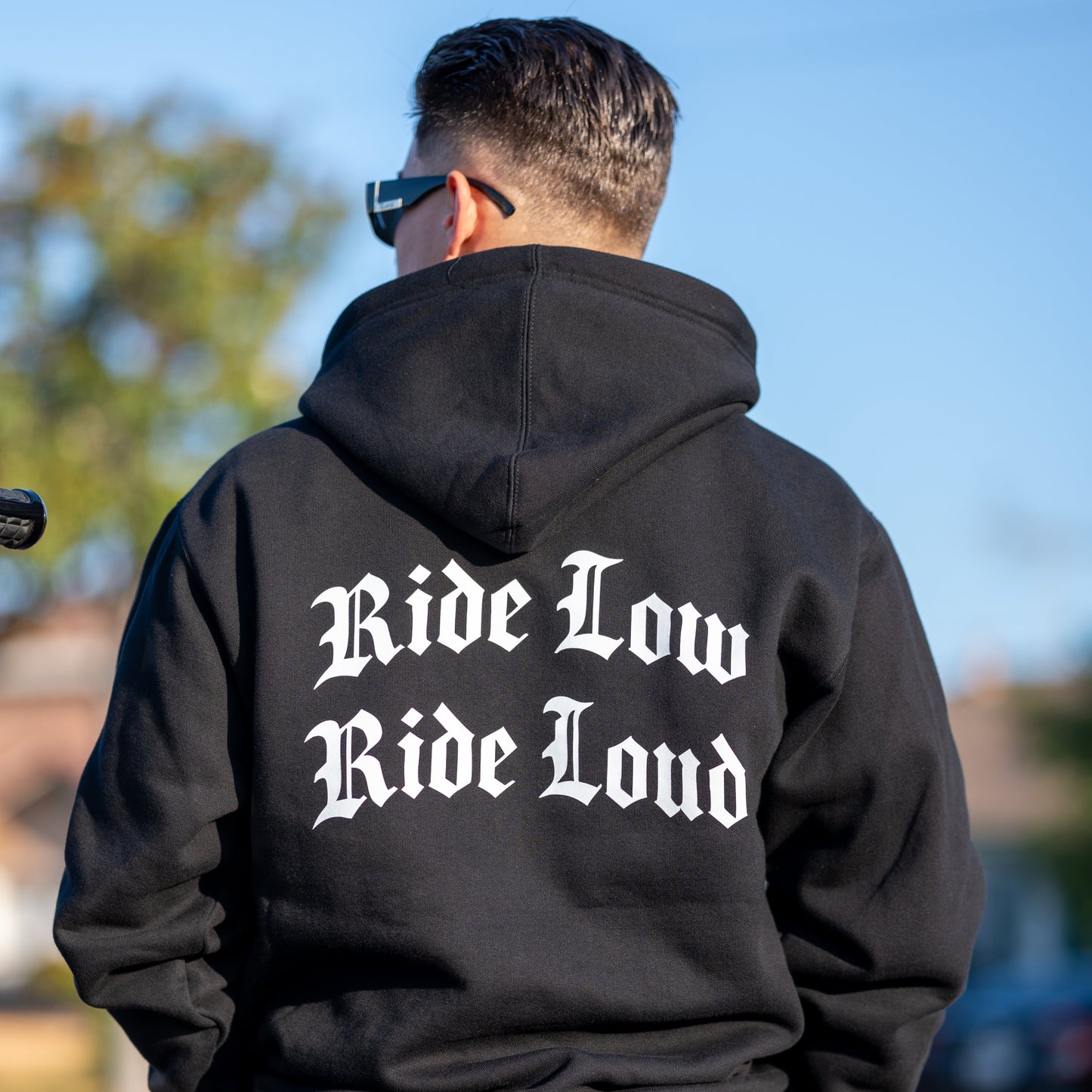 Ride Low, Ride Loud HOODIE