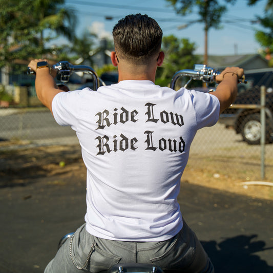 Ride Low, Ride Loud