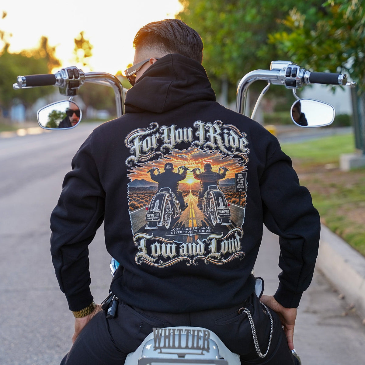 For You I Ride Hoodie