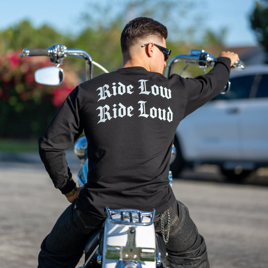Ride Low, Ride Loud