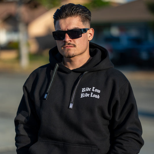 Ride Low, Ride Loud HOODIE